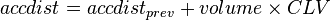  accdist = accdist_{prev} + volume \times CLV 